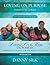 Loving Our Kids On Purpose (workbook) New Edition by Danny Silk