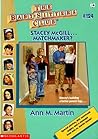 Stacey McGill... Matchmaker? by Ann M. Martin