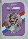 Harriet Tubman: Guide to Freedom