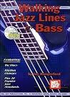 Walking Jazz Lines for Bass Walking Jazz Lines for Bass