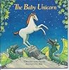 The Baby Unicorn by Jean Marzollo