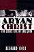 The Aryan Christ by Richard Noll