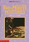 Still More Two-Minute Mysteries
