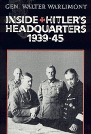 Inside Hitler's Headquarters, 1939-45 (Paperback)