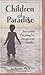 Children of Paradise: Successful Parenting for Prosperous Families