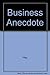 The Book of Business Anecdotes