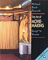 The Art of Movie Making: Script to Screen