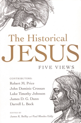 The Historical Jesus: Five Views