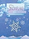 The Snowflake : A Water Cycle Story