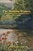The Western Waters -- Early Settlers of Eastern Barbour County, West Virginia