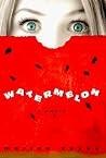 Watermelon by Marian Keyes Watermelon by Marian Keyes