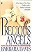 Precious Angels by Barbara Davis