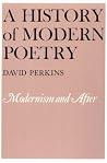 A History of Modern Poetry, Volume II: Modernism and After
