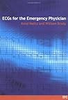 ECGs for the Emergency Physician 1 by Amal Mattu