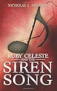 Ruby Celeste and the Siren Song