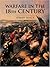 Warfare in the Eighteenth Century (History of Warfare)
