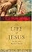 The Life of Jesus