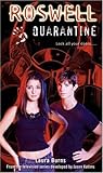 Quarantine (Roswell #4)
