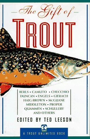 The Gift of Trout (Hardcover)