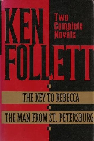 The Key to Rebecca / The Man from St Petersburg (Hardcover)