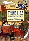 True Lies: International Stories About Characters, Lies, and Discovering Truth for Children (Ages 6-10)