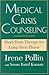 Medical Crisis Counseling: Short-Term Therapy for Long-Term Illness