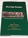 Five Fast Pennies