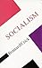 Socialism (Concepts in Social Thought)