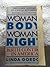 Woman's Body, Woman's Right by Linda Gordon