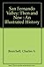 San Fernando Valley: Then and Now : An Illustrated History