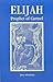 Elijah, Prophet of Carmel