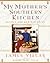 My Mother's Southern Kitche...