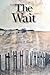 The Wait