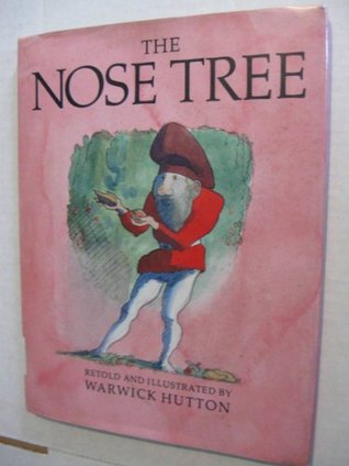The Nose Tree (Library Binding)
