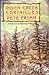 Indian Creek Chronicles/a Winter in the Bitterroot Wilderness