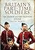 Britain’s Part-time Soldiers: The Amateur Military Tradition 1558-1945