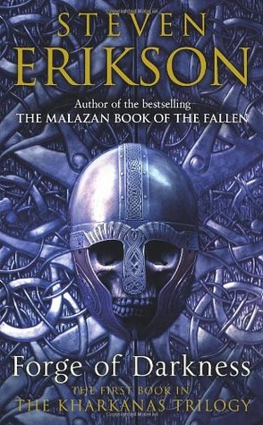 Portada de Forge of Darkness, de Steven Erikson