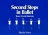 Second Steps in Ballet: Basic Center Exercises