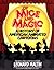 Of Mice and Magic by Leonard Maltin