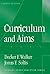 Curriculum and Aims (Thinking About Education Series)