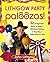 Lithgow Party Paloozas!: 52...