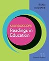 Kaleidoscope: Readings in Education Kaleidoscope: Readings in Education
