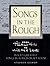 Songs in the Rough: From "Heartbreak Hotel" to "Higher Love" Rock's Greatest Songs in Rough-Draft Form