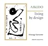 Aikido: Living by Design