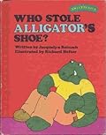Who Stole Alligator's Shoe?