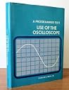 Programmed Text Use of the Oscilloscope Programmed Text Use of the Oscilloscope
