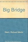 The Big Bridge