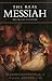 The Real Messiah: Prophecie...