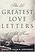 The 50 Greatest Love Letter...