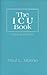 The ICU Book by Paul L. Marino
